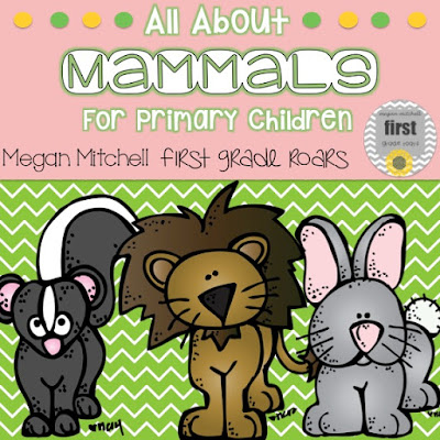 https://www.teacherspayteachers.com/Product/All-About-Mammals-for-the-Primary-Grades-216589