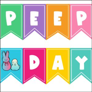 Peep Day banner