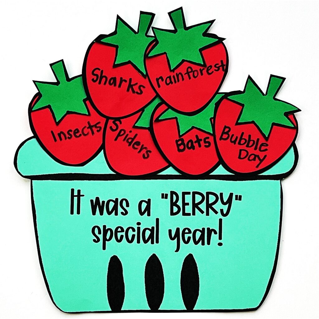It was a "berry" special year! end of the school year craft