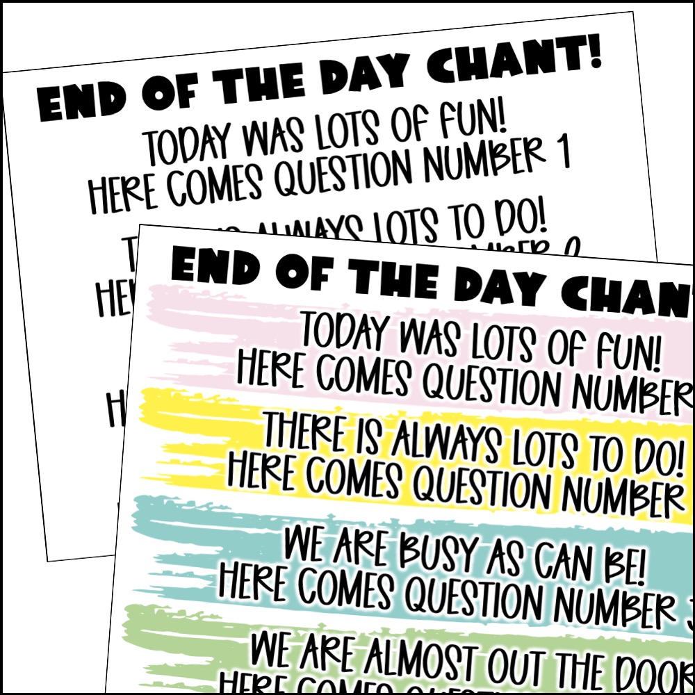 End of the Day chant positive classroom routines