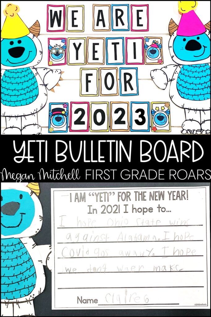 Yeti New Years Bulletin Board Idea