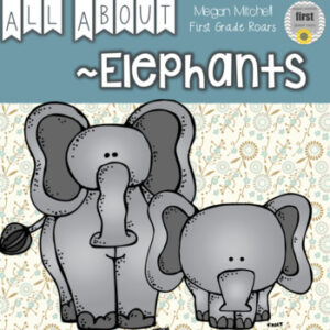 Elephant Nonfiction Unit