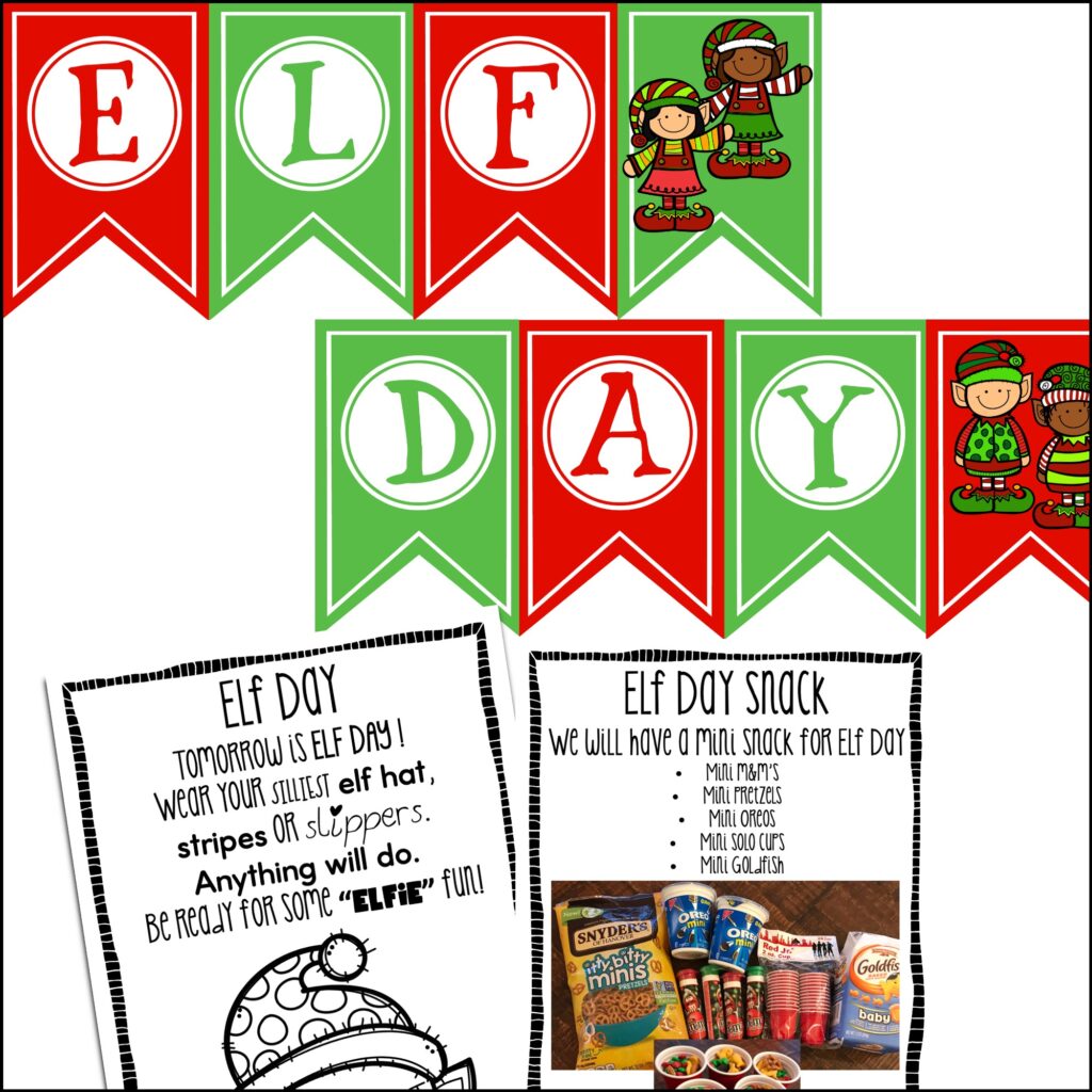 Elf Day banner and notes home
